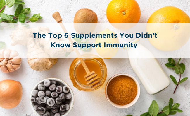 The Top 6 Supplements You Didn’t Know Support Immunity