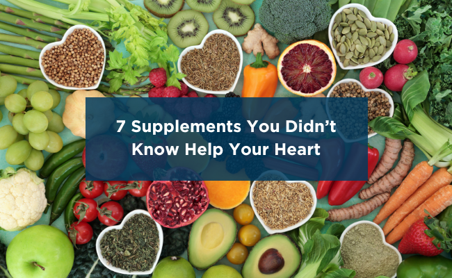 7 Supplements You Didn’t Know Help Your Heart